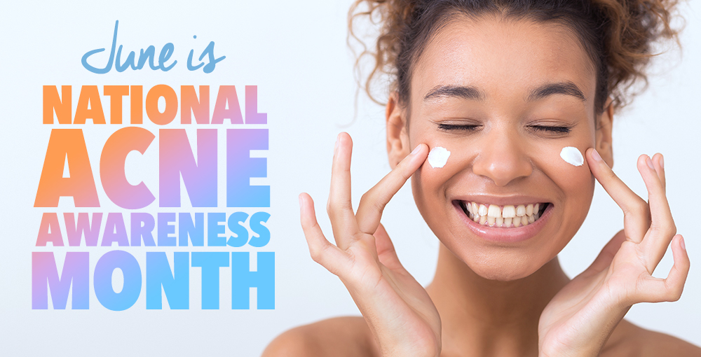 June is National Acne Awareness Month at the Aesthetics Center