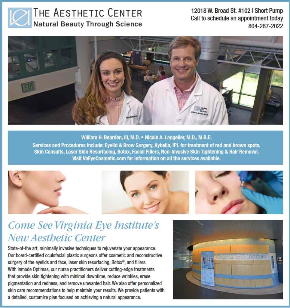 Magazine Ad for The Aesthetic Center - Come see Virginia Eye Institutes New Aesthetic Center
